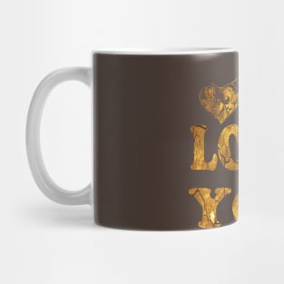 I love you Mug